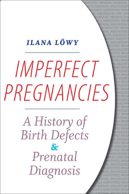 Book cover of Imperfect Pregnancies: A History of Birth Defects and Prenatal Diagnosis