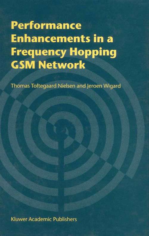 Book cover of Performance Enhancements in a Frequency Hopping GSM Network (2002)