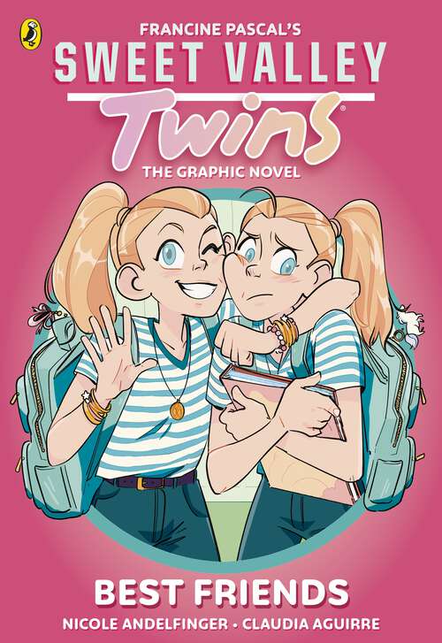 Book cover of Sweet Valley Twins The Graphic Novel: Best friends (Sweet Valley Twins)