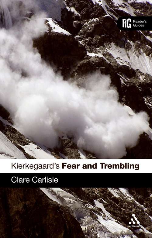 Book cover of Kierkegaard's 'Fear and Trembling': A Reader's Guide (Reader's Guides)