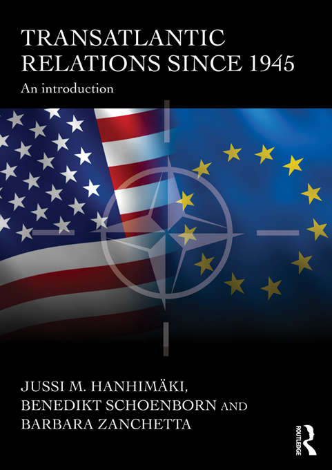 Book cover of Transatlantic Relations since 1945: An Introduction