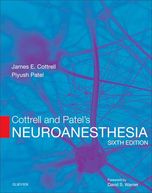 Book cover of Cottrell and Patel's Neuroanesthesia E-Book (6)