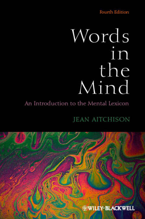 Book cover of Words in the Mind: An Introduction to the Mental Lexicon (4) (Konzepte Der Sprach- Und Literaturwissenschaft Ser.)