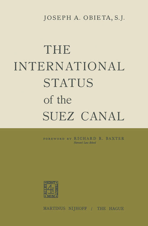 Book cover of The International Status of the Suez Canal (1960)
