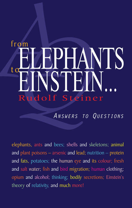 Book cover of From Elephants to Einstein: Answers to Questions