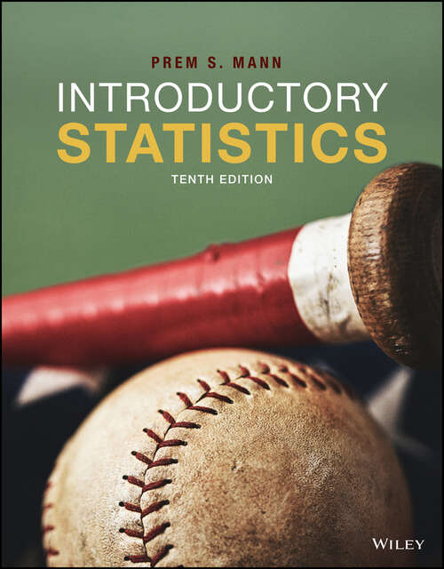 Book cover of Introductory Statistics: Epub Access Grades 9-12 2020 (7) (Mann, Introductory Statistics, Tenth Edition Ser.)