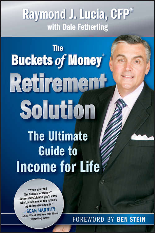 Book cover of The Buckets of Money Retirement Solution: The Ultimate Guide to Income for Life