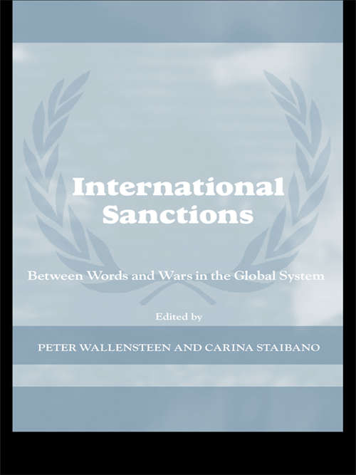 Book cover of International Sanctions: Between Wars and Words (Cass Series on Peacekeeping)