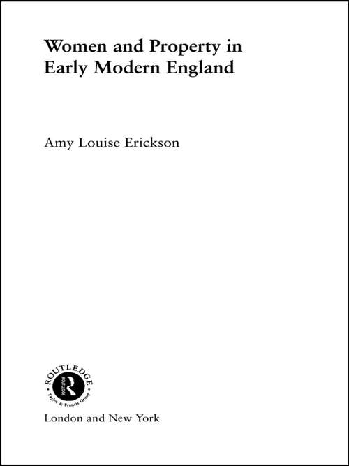 Book cover of Women and Property: In Early Modern England