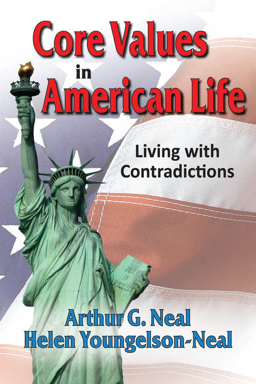 Book cover of Core Values in American Life: Living with Contradictions