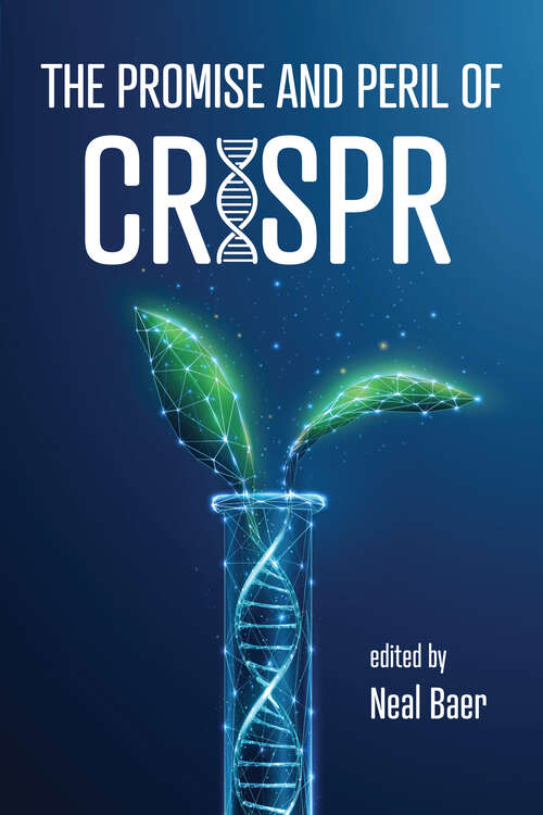 Book cover of The Promise and Peril of CRISPR