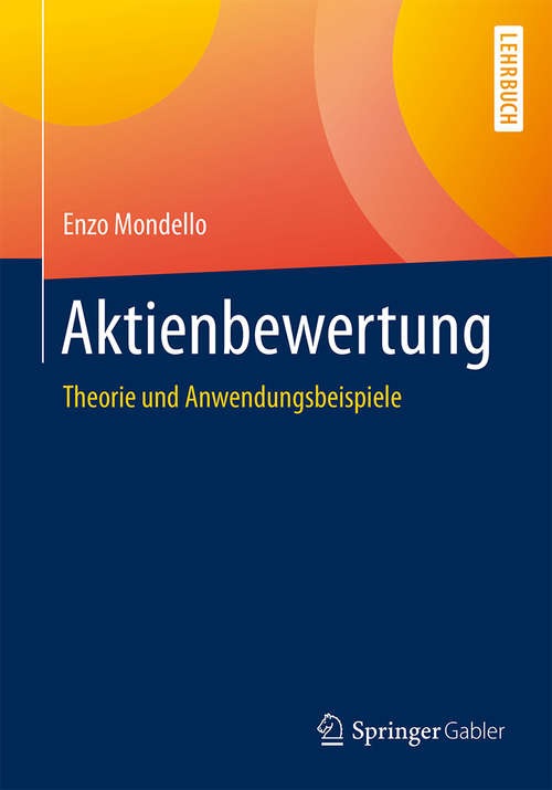 Book cover of Aktienbewertung: Theorie und Anwendungsbeispiele (1. Aufl. 2015)