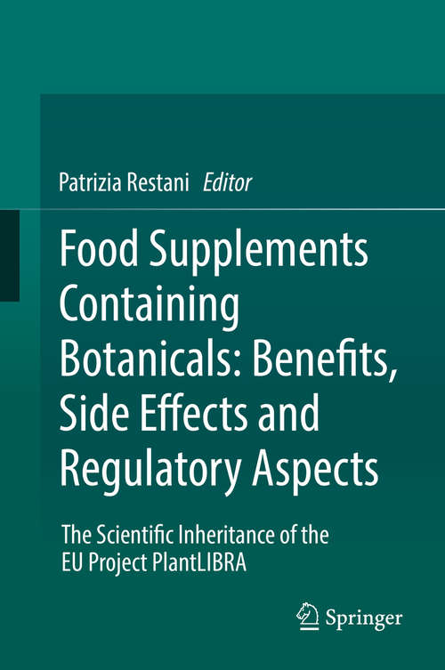 Book cover of Food Supplements Containing Botanicals: The Scientific Inheritance of the EU Project PlantLIBRA