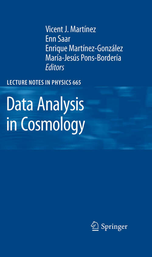 Book cover of Data Analysis in Cosmology (2009) (Lecture Notes in Physics #665)