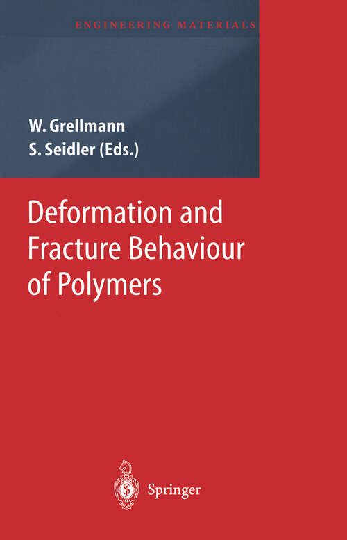 Book cover of Deformation and Fracture Behaviour of Polymers (2001) (Engineering Materials)