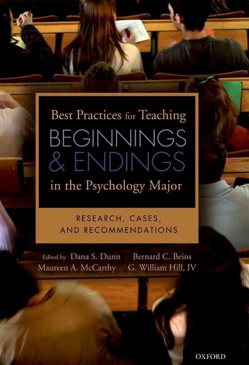 Book cover of Best Practices for Teaching Beginnings and Endings in the Psychology Major: Research, Cases, and Recommendations