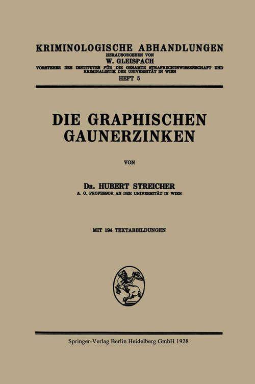 Book cover of Die Graphischen Gaunerzinken (1928) (Kriminologische Abhandlungen: 5 )