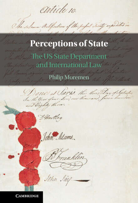 Book cover of Perceptions of State: The US State Department and International Law