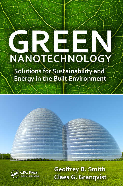 Book cover of Green Nanotechnology: Solutions for Sustainability and Energy in the Built Environment