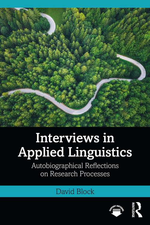 Book cover of Interviews in Applied Linguistics: Autobiographical Reflections on Research Processes