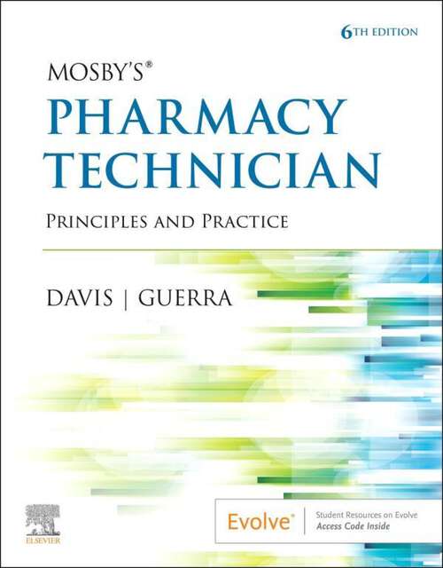 Book cover of Mosby's Pharmacy Technician E-Book: Mosby's Pharmacy Technician E-Book (6)