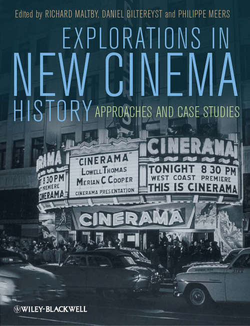 Book cover of Explorations in New Cinema History: Approaches and Case Studies