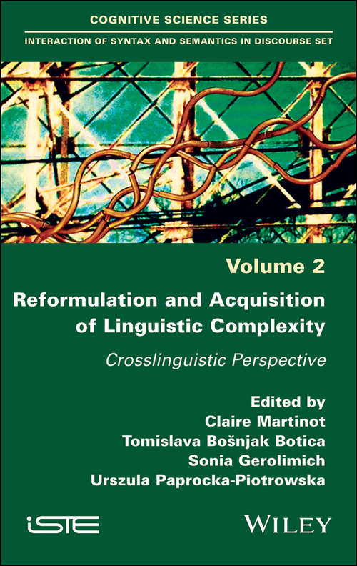 Book cover of Reformulation and Acquisition of Linguistic Complexity: Crosslinguistic Perspective
