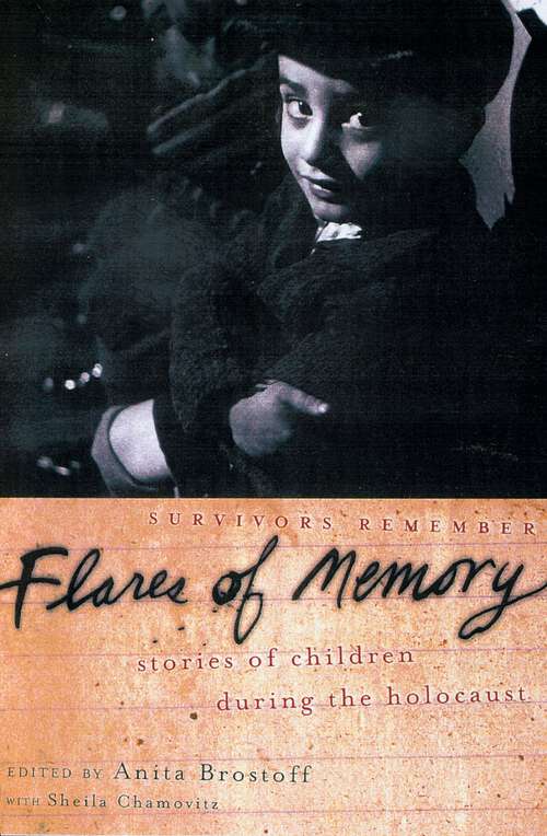 Book cover of Flares of Memory: Stories of Childhood During the Holocaust