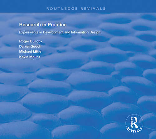 Book cover of Research in Practice: Experiments in Development and Information Design (Routledge Revivals)