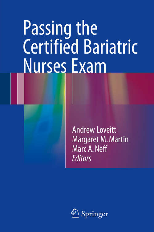Book cover of Passing the Certified Bariatric Nurses Exam