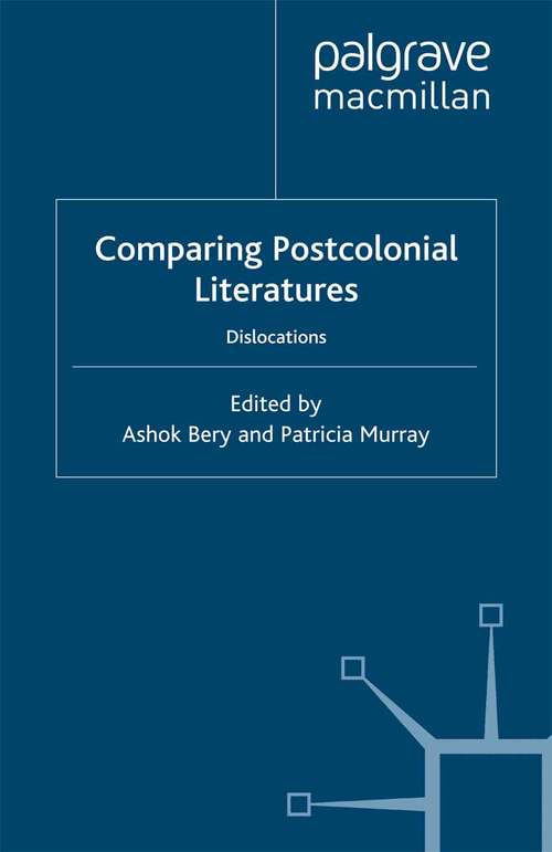 Book cover of Comparing Postcolonial Literatures: Dislocations (2000)