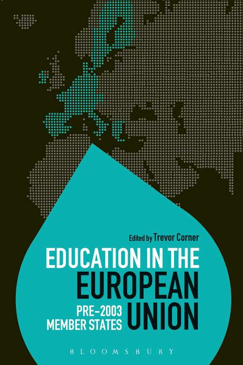 Book cover of Education in the European Union: Pre-2003 Member States (Education Around the World)