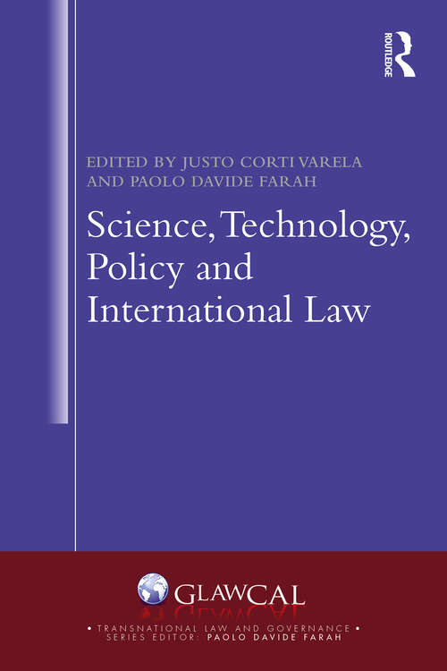 Book cover of Science, Technology, Policy and International Law (ISSN)