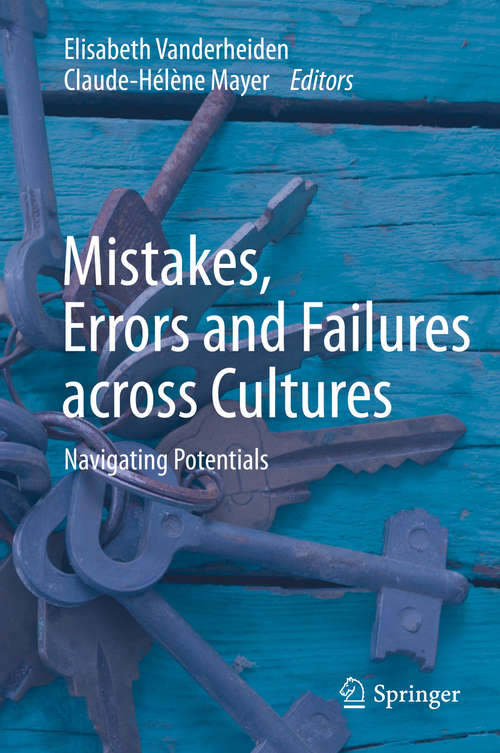 Book cover of Mistakes, Errors and Failures across Cultures: Navigating Potentials (1st ed. 2020)