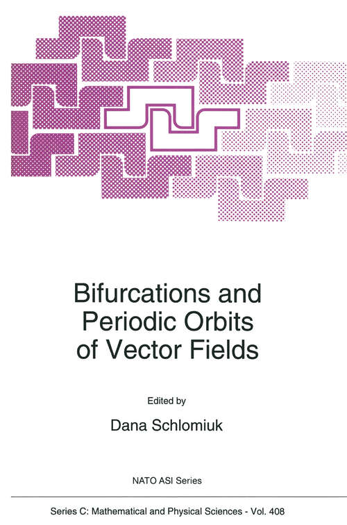 Book cover of Bifurcations and Periodic Orbits of Vector Fields (1993) (Nato Science Series C: #408)