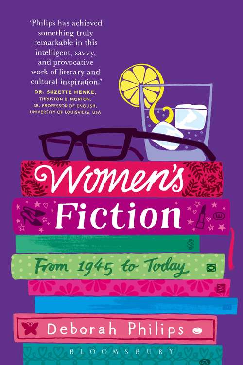 Book cover of Women's Fiction: From 1945 to Today (2) (Continuum Literary Studies)