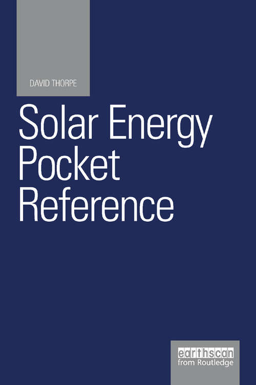 Book cover of Solar Energy Pocket Reference: Second edition (Energy Pocket Reference)