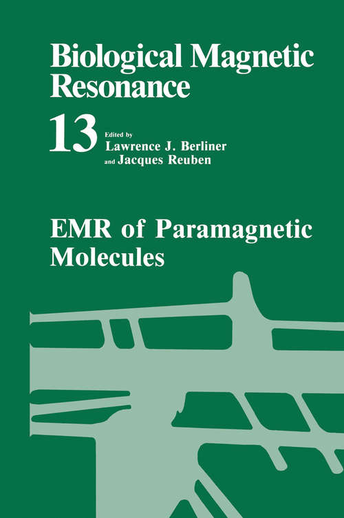 Book cover of EMR of Paramagnetic Molecules (1993) (Biological Magnetic Resonance #13)