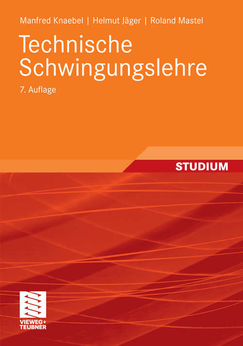 Book cover of Technische Schwingungslehre (7. Aufl. 2009)