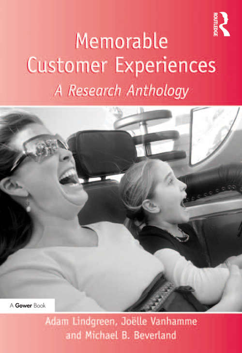 Book cover of Memorable Customer Experiences: A Research Anthology