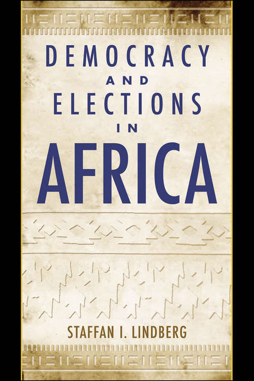 Book cover of Democracy and Elections in Africa