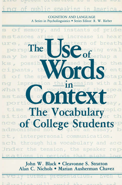 Book cover of The Use of Words in Context: The Vocabulary of Collage Students (1985) (Cognition and Language: A Series in Psycholinguistics)