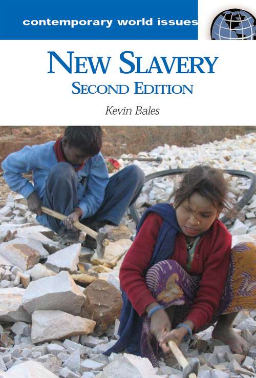 Book cover of New Slavery: A Reference Handbook (2) (Contemporary World Issues)