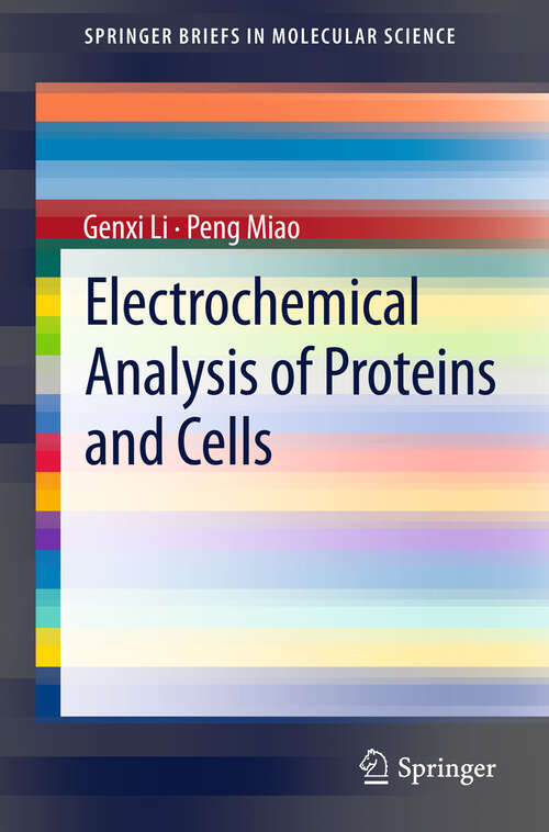 Book cover of Electrochemical Analysis of Proteins and Cells (2013) (SpringerBriefs in Molecular Science)