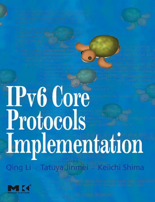 Book cover of IPv6 Core Protocols Implementation (ISSN)