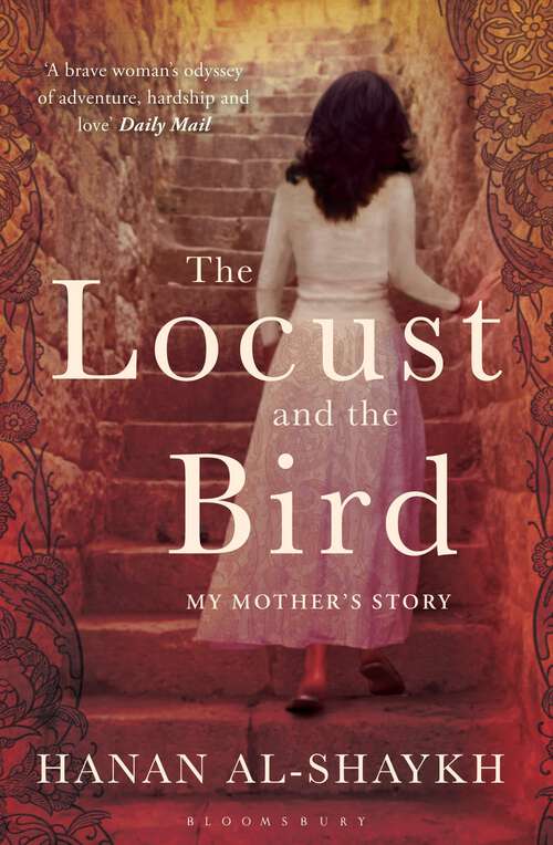 Book cover of The Locust and the Bird: My Mother's Story