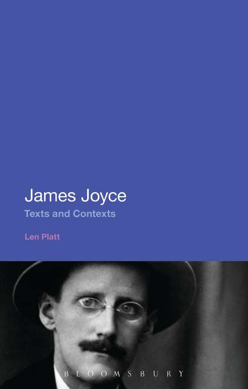 Book cover of James Joyce: Texts and Contexts (Florida James Joyce Ser.)