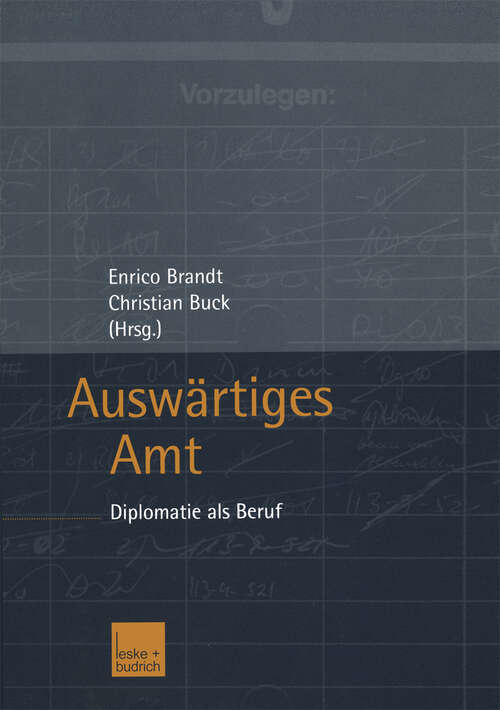 Book cover of Auswärtiges Amt: Diplomatie als Beruf (2002)
