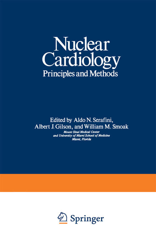 Book cover of Nuclear Cardiology: Principles and Methods (1977) (Topics in Cardiovascular Disease)