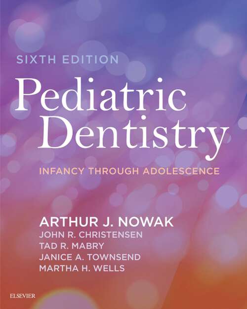 Book cover of Pediatric Dentistry - E-Book: Pediatric Dentistry - E-Book (6)